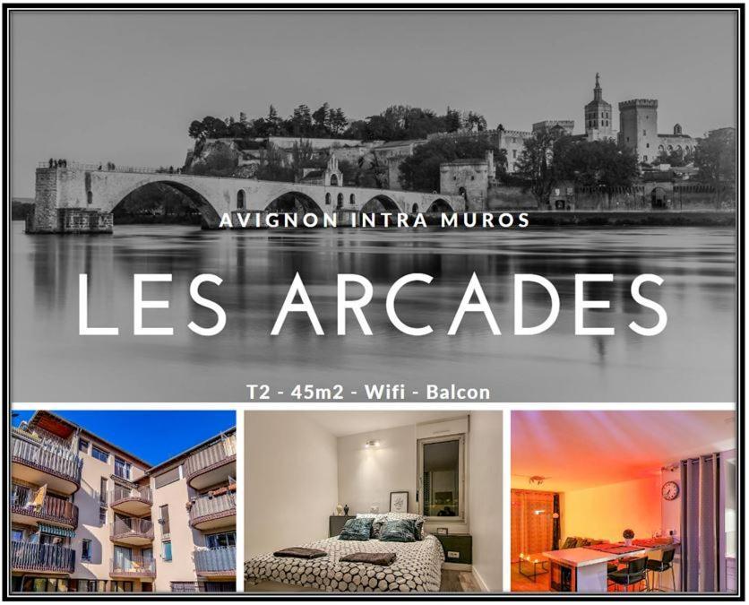 Les Arcades - Wifi - Intra Muros Of - Balcony - 45m2 * Avignon